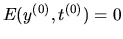 $E(y^{(0)},t^{(0)})=0$